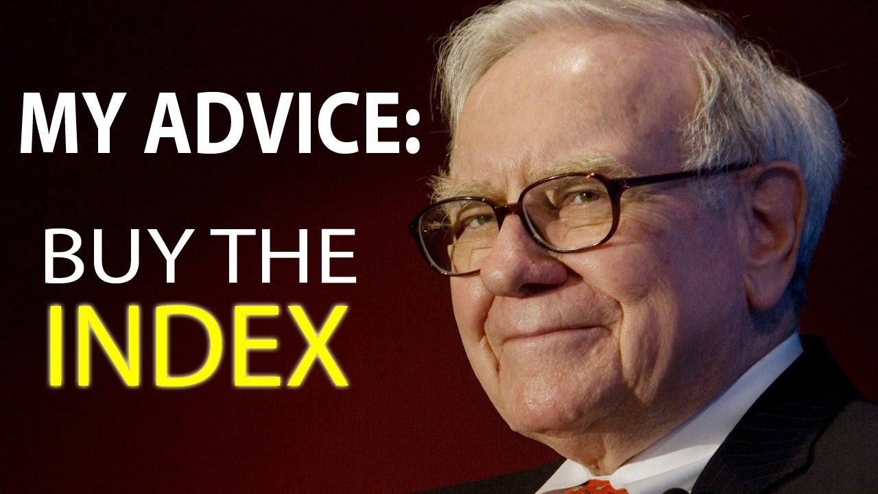 Warren Buffet - Buy the Index